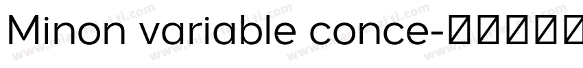 Minon variable conce字体转换